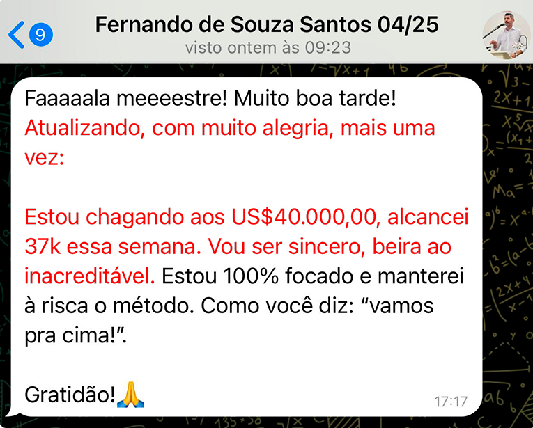 Ele lucrou +US$ 30mil em menos de 1 ano